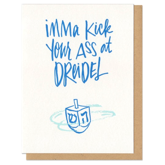 Kick Your Ass at Dreidel Card