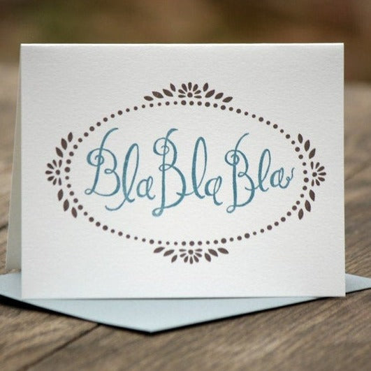 Bla Bla Bla Greeting Card