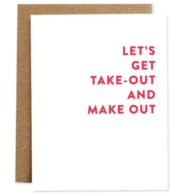 Take Out Make Out Card